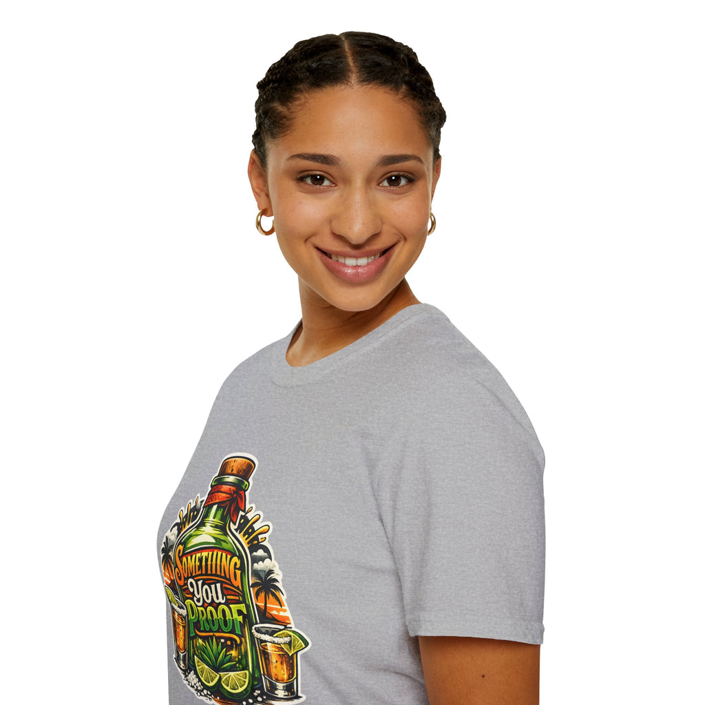 Tequila Bottle 'Something You Proof' T-Shirt — Tropical Cocktail Graphic Tee