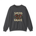 Saved by Grace sweatshirt