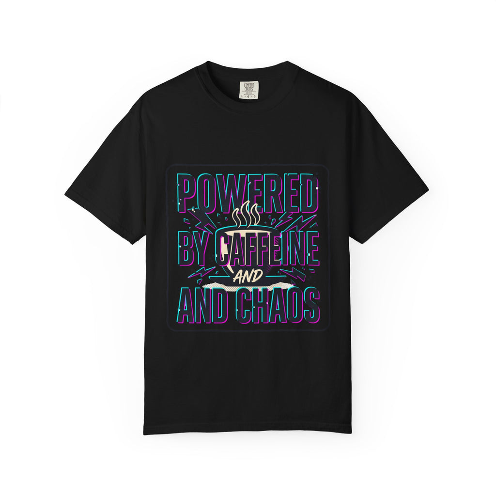 Powered by Caffeine and Chaos T-Shirt | Coffee Humor Tee