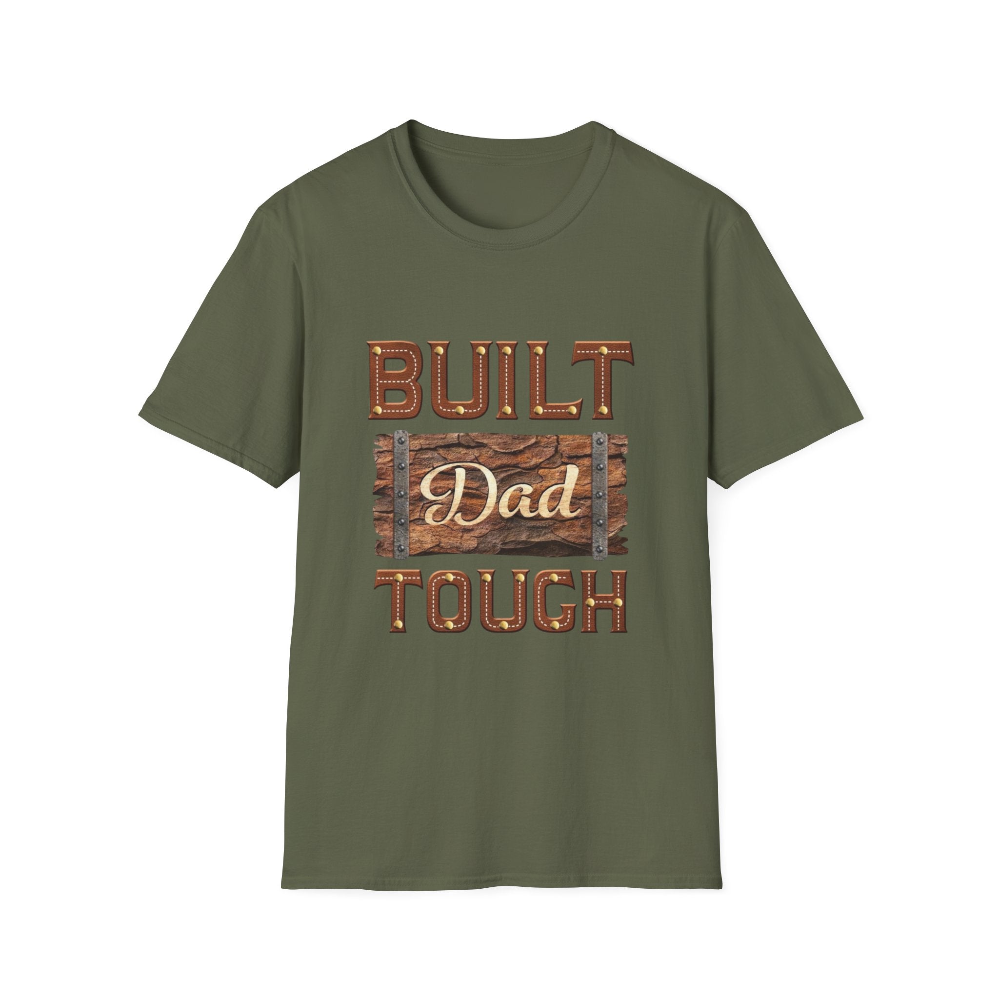 Built dad tough tee shirt