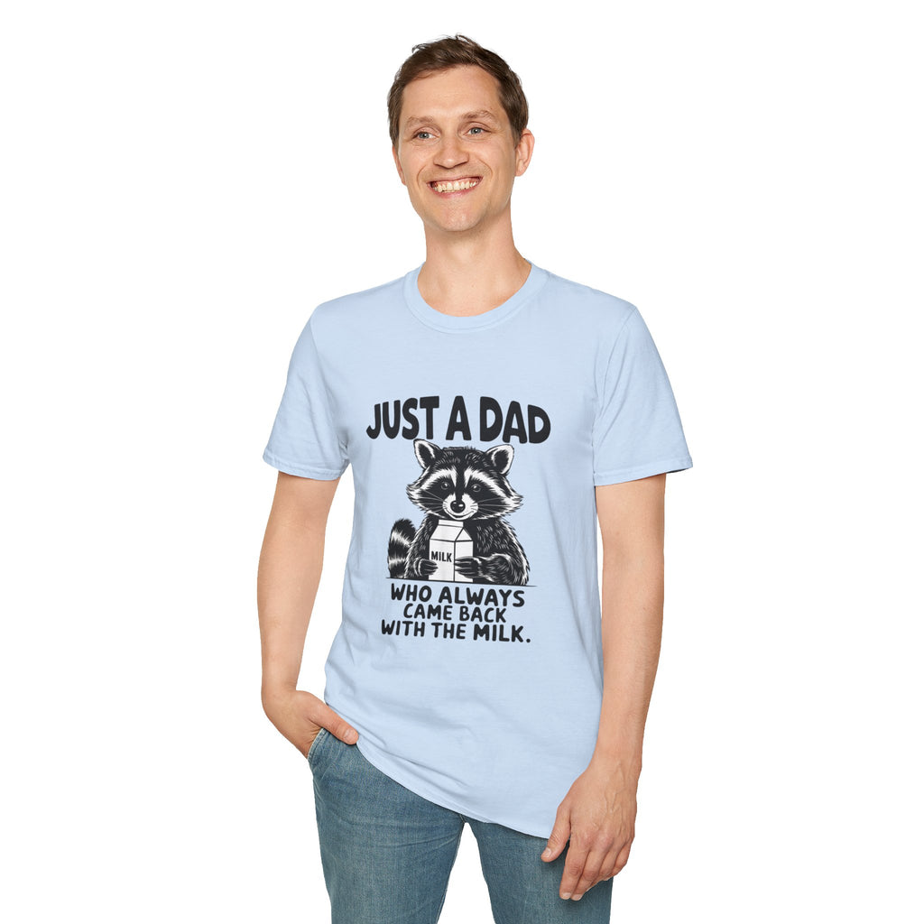 Just a dad.. tee shirt